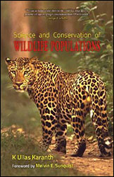 SCIENCE AND CONSERVATION OF WILDLIFE POPULATIONS 1