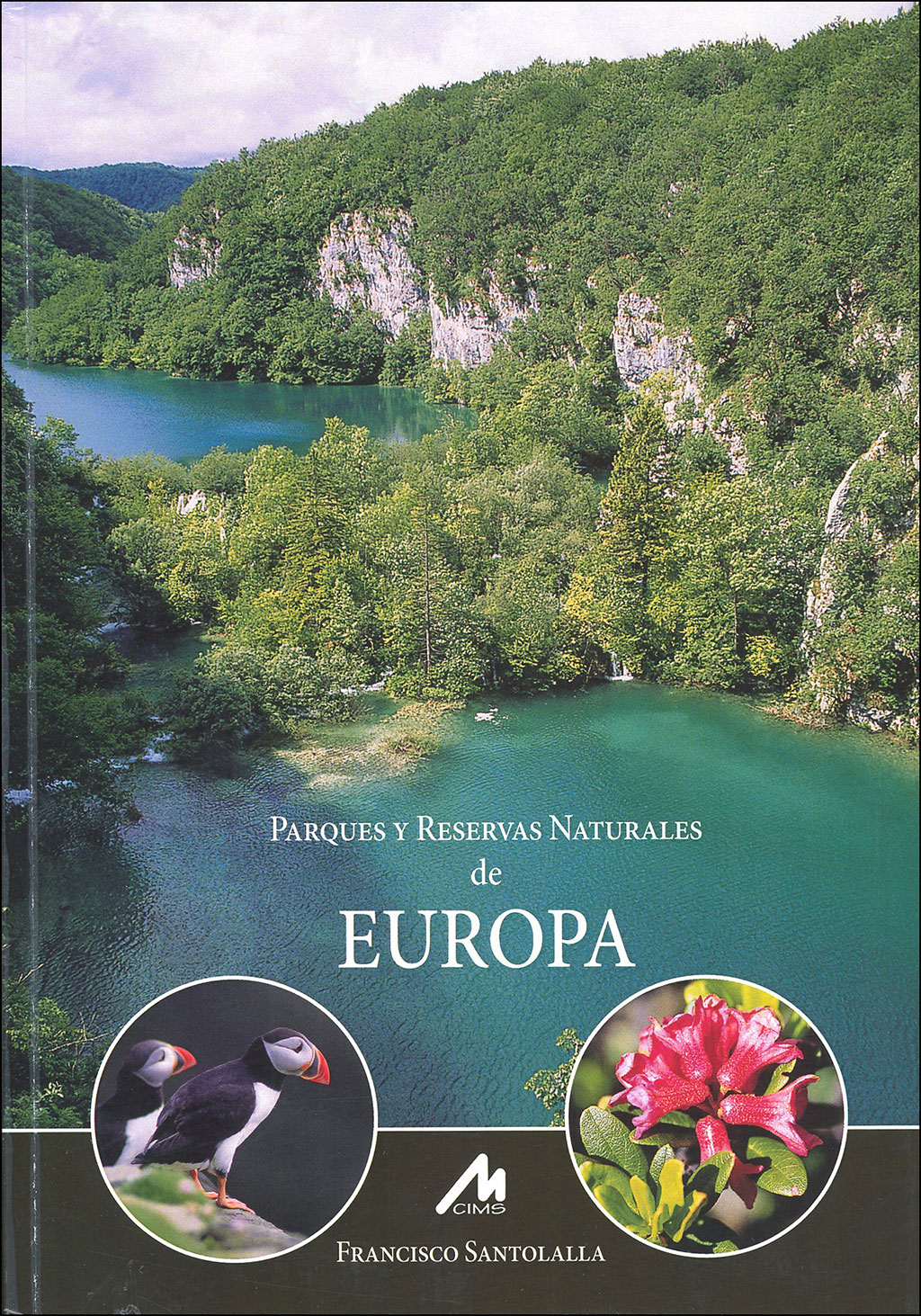 PARQUES Y RESERVAS NATURALES DE EUROPA 1