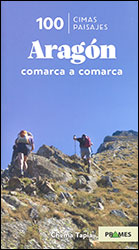 100 CIMAS, 100 PAISAJES ARAGÓN COMARCA A COMARCA   1