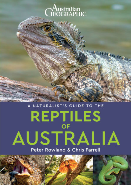 A NATURALIST'S GUIDE TO THE REPTILES OF AUSTRALIA