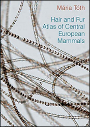 HAIR AND FUR ATLAS OF CENTRAL EUROPEAN MAMMALS 1