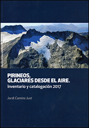PIRINEOS, GLACIARES DESDE EL AIRE. INVENTARIO Y CATALOGACIÓN 2017     1