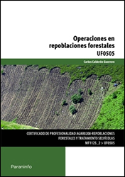 UF0505 - OPERACIONES EN REPOBLACIONES FORESTALES