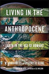 LIVING IN THE ANTHROPOCENE: EARTH IN THE AGE OF HUMANS 1