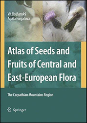 ATLAS OF SEEDS AND FRUITS OF CENTRAL AND EAST-EUROPEAN FLORA: THE CARPATHIAN MOUNTAINS REGION 1