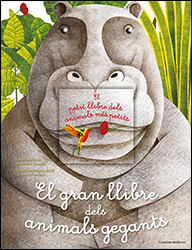 EL GRAN LLIBRE DELS ANIMALS GEGANTS I EL PETIT LLIBRE DELS ANIMALS MÉS PETITS 2