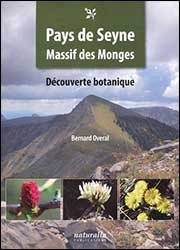 PAYS DE SEYNE MASSIF DES MONGES. DÉCOUVERTE BOTANIQUE 1