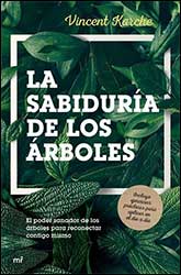 LA SABIDURÍA DE LOS ÁRBOLES 1