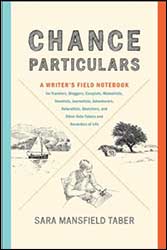 CHANCE PARTICULARS. A WRITER'S FIELD NOTEBOOK 1