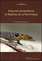 ATLAS DES AMPHIBIENS ET REPTILES DE MARTINIQUE