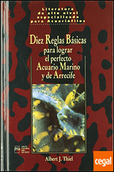 DIEZ REGLAS BÁSICAS PARA LOGRAR EL PERFECTO ACUARIO MARINO Y DE ARRECIFE  1