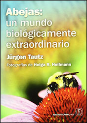ABEJAS: UN MUNDO BIOLÓGICAMENTE EXTRAORDINARIO                                                                                                         1