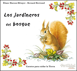 LOS JARDINEROS DEL BOSQUE