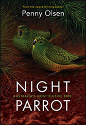 NIGHT PARROT: AUSTRALIA'S MOST ELUSIVE BIRD 1