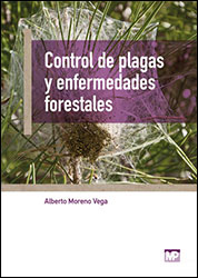 CONTROL DE LAS PLAGAS Y ENFERMEDADES FORESTALES