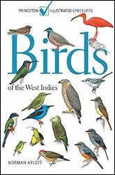 PRINCETON ILLUSTRATED CHECKLIST. BIRDS OF THE WEST INDIES. 1