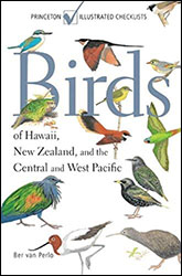 PRINCETON ILLUSTRATED CHECKLISTS. BIRDS OF HAWAII, NEW ZEALAND AND THE CENTRAL AND  WEST PACIFIC. 1