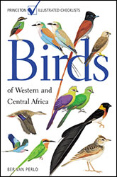 PRINCETON ILLUSTRATED CHECKLISTS. BIRDS OF WESTERN AND CENTRAL AFRICA. 1