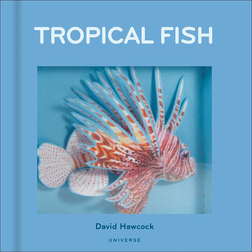 TROPICAL FISH