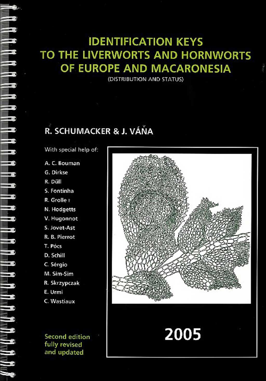 IDENTIFICATION KEYS TO THE LIVERWORTS AND HORNWORTS OF EUROPE AND MACARONESIA 1