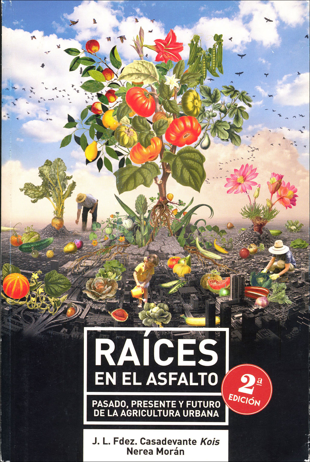 RAICES EN EL ASFALTO. 2º EDICIÓN 1