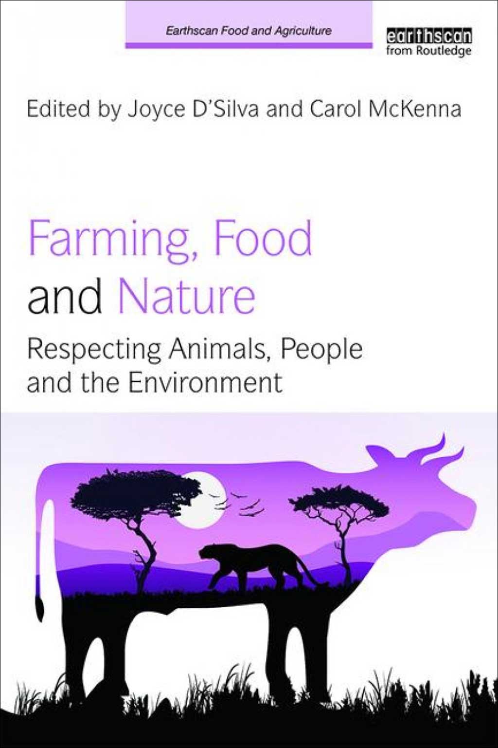 FARMING, FOOD AND NATURE: RESPECTING ANIMALS, PEOPLE AND EVIRONMENT