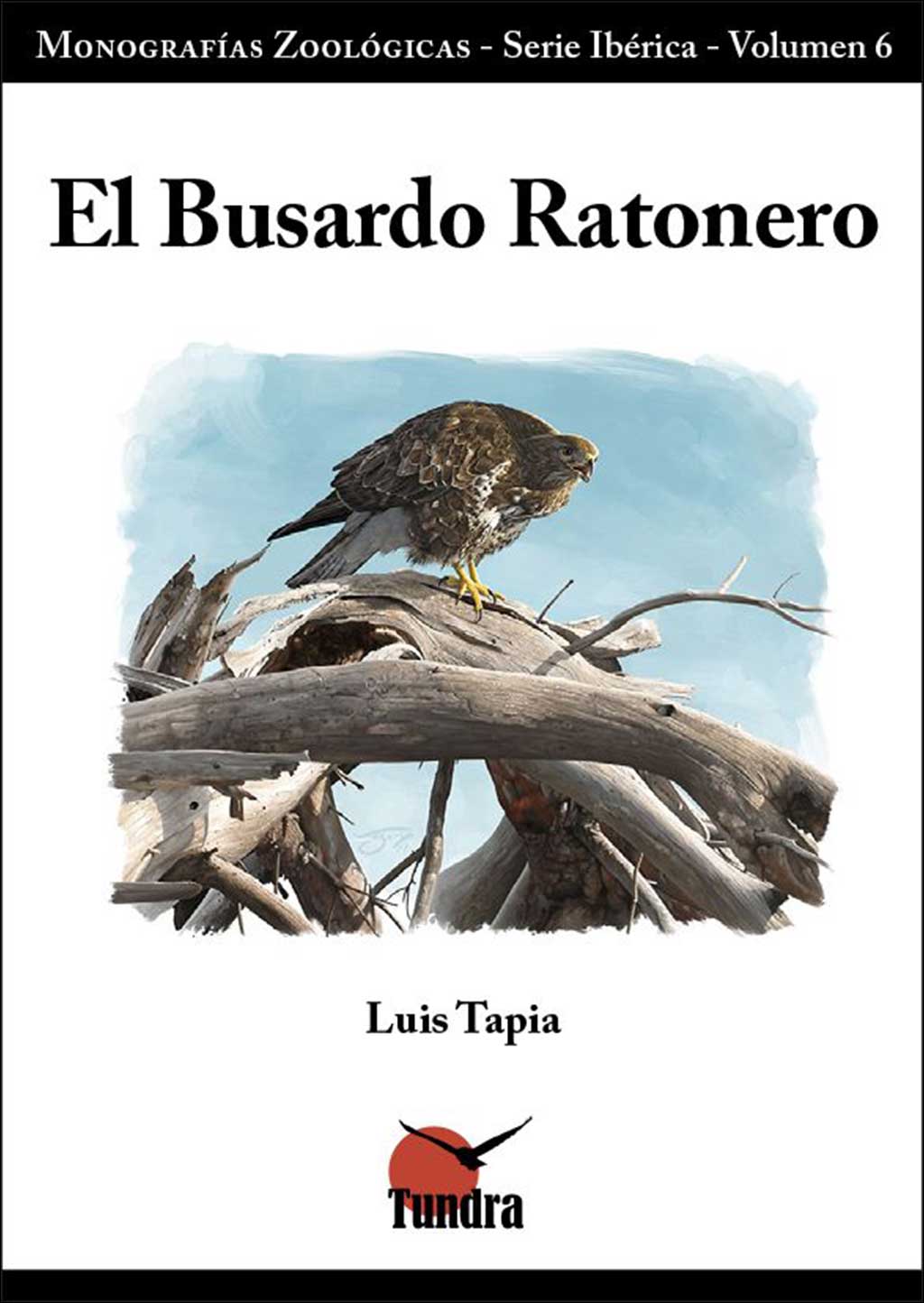 EL BUSARDO RATONERO. MONOGRAFÍAS ZOOLÓGICAS       1