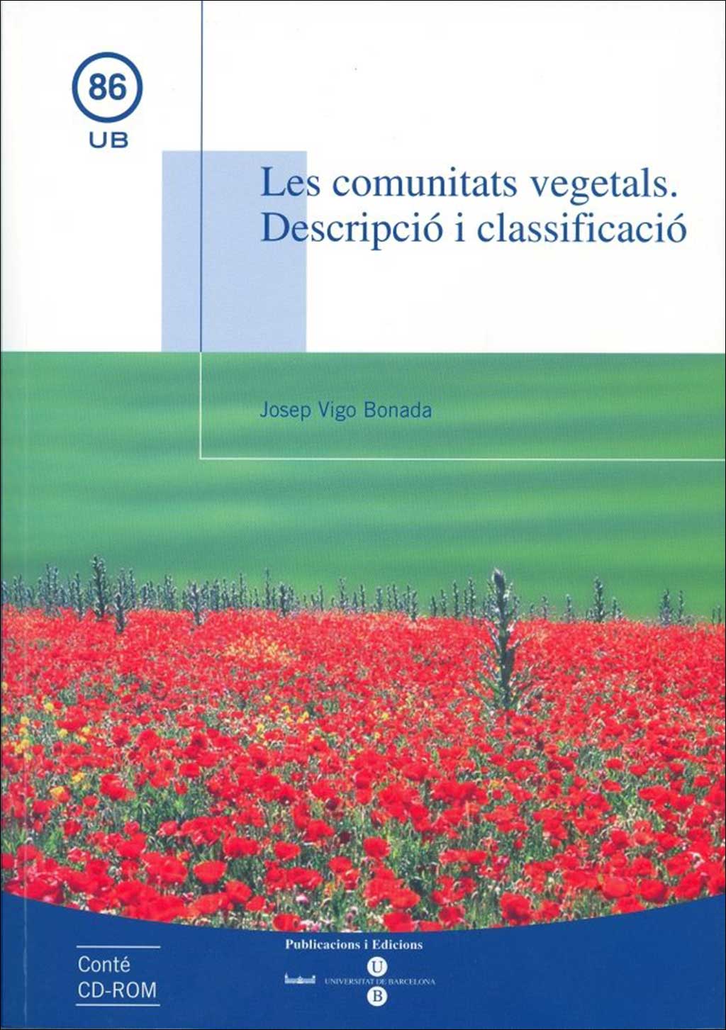 LES COMUNITATS VEGETALS.  DESCRIPCIÓ I CLASSIFICACIÓ