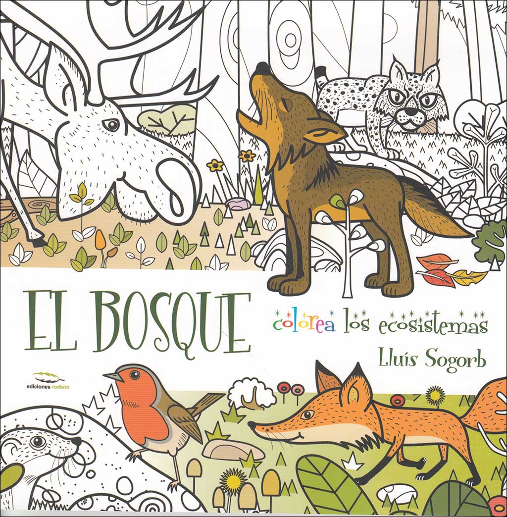 EL BOSQUE. COLOREA LOS ECOSISTEMAS