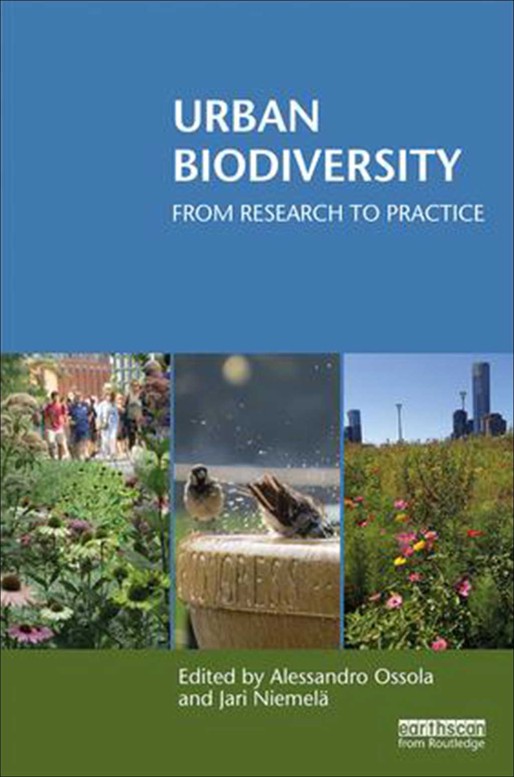 URBAN BIODIVERSITY FROM RESEARCH TO PRACTICE