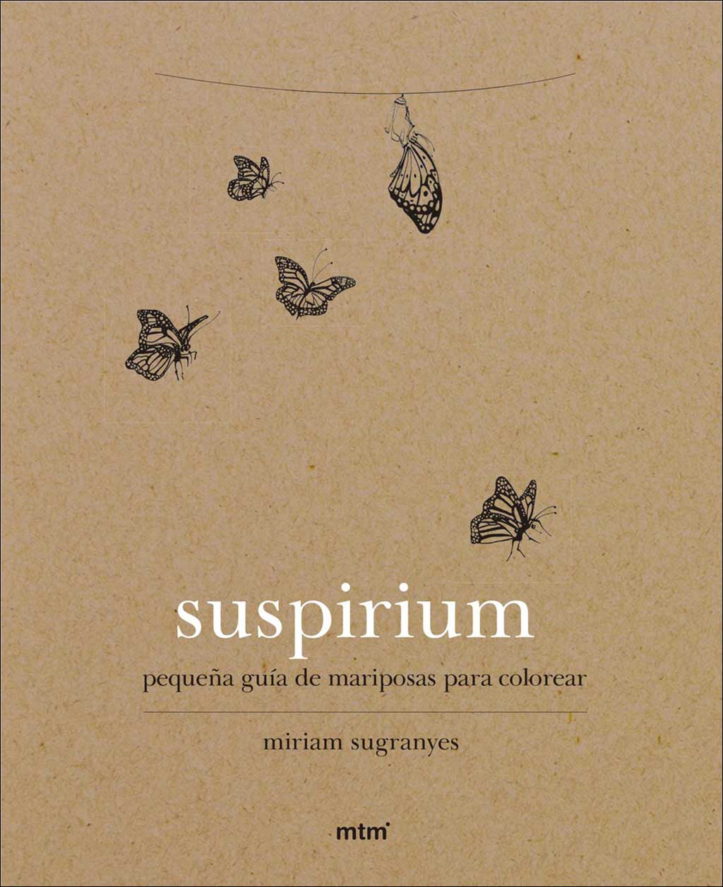 SUSPIRIUM. PEQUEÑA GUÍA DE MARIPOSAS PARA COLOREAR 1