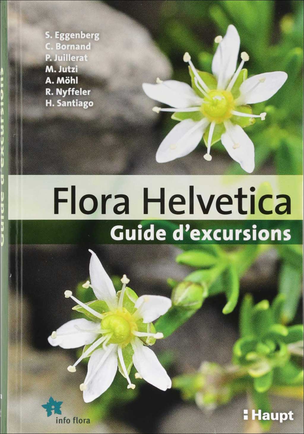FLORA HELVETICA: GUIDE D'EXCURSIONS 1
