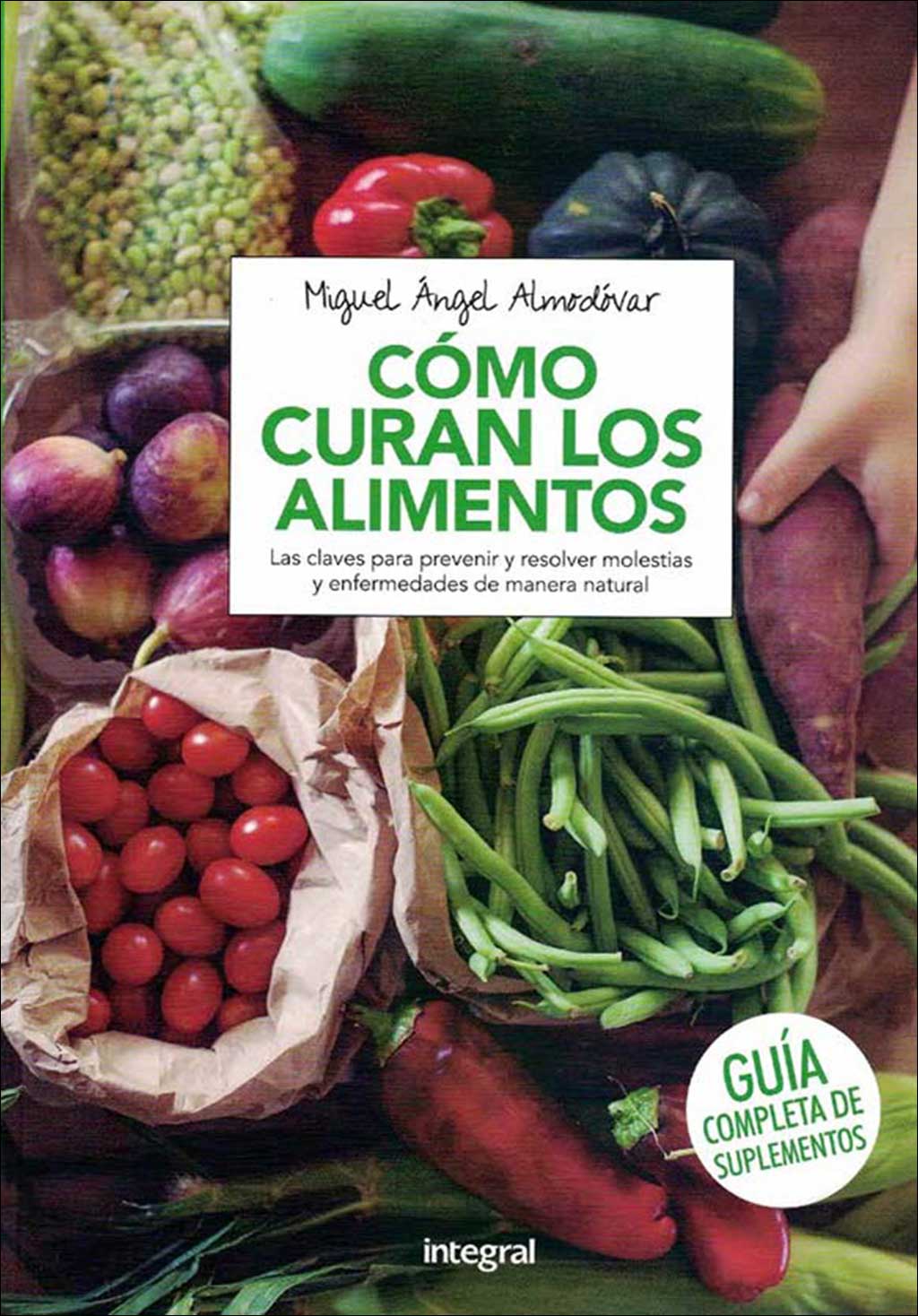 CÓMO CURAN LOS ALIMENTOS 1