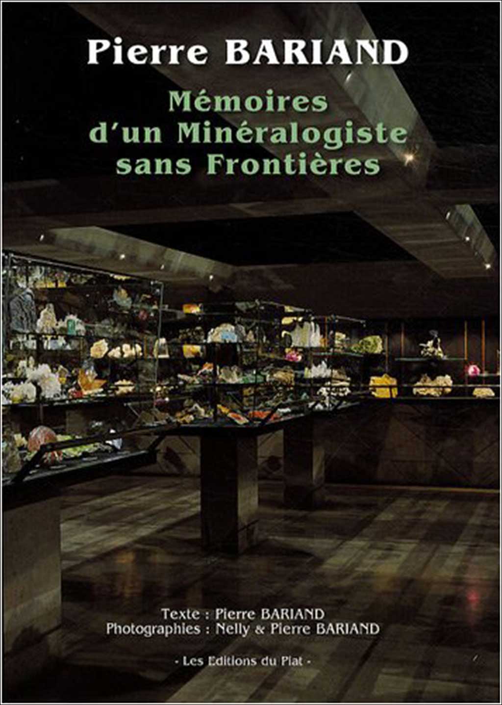 MÉMOIRES D'UN MINÉALOGISTE SANS FRONTIÈRES 1
