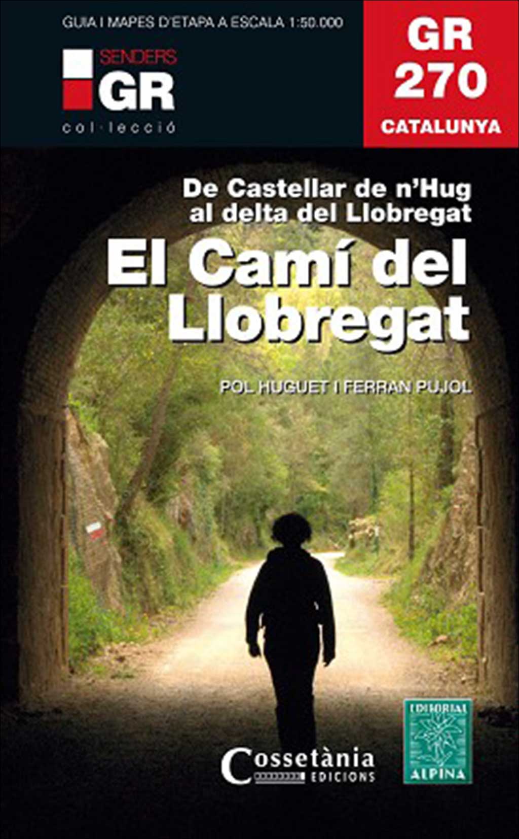 GR 270. EL CAMÍ DEL LLOBREGAT 1
