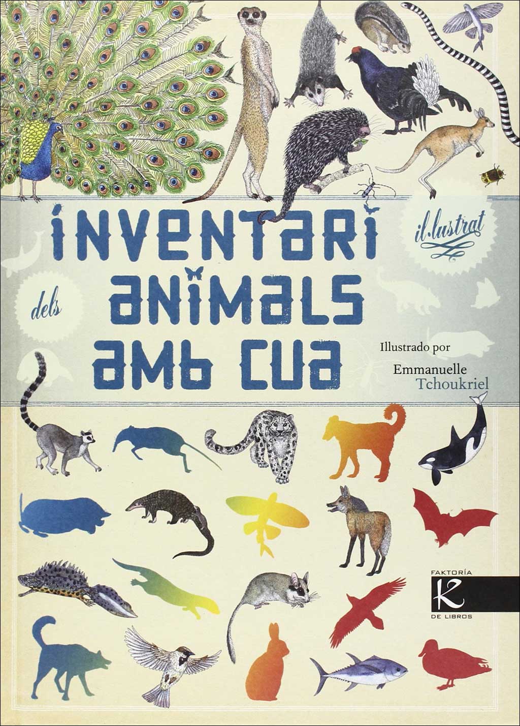 INVENTARI IL·LUSTRAT DELS ANIMALS AMB CUA