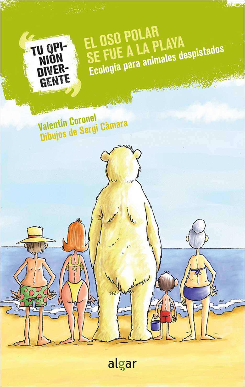 EL OSO POLAR SE FUE A LA PLAYA. ECOLOGÍA PARA ANIMALES DESPISTADOS 1