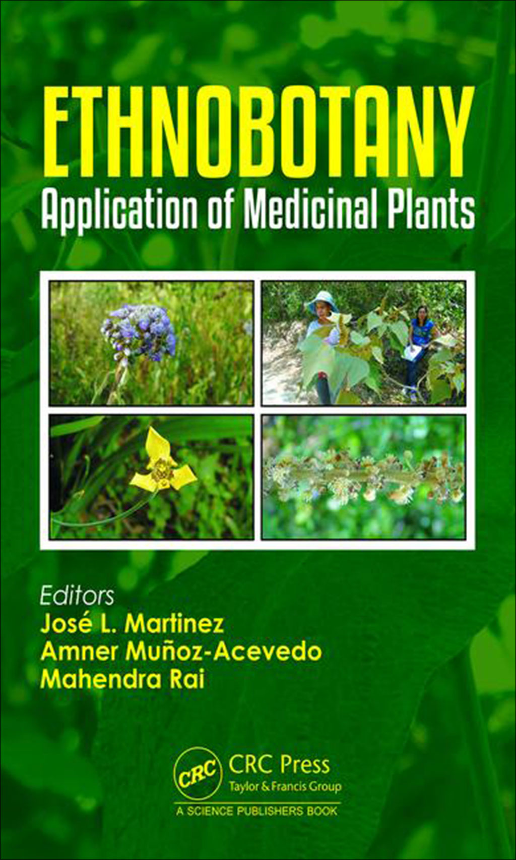 ETHNOBOTANY. APPLICATION OF MEDICINAL PLANTS 1