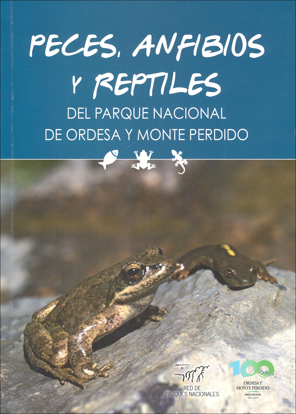 PECES, ANFIBIOS Y REPTILES DEL PARQUE NACIONAL DE ORDESA Y MONTE PERDIDO 1
