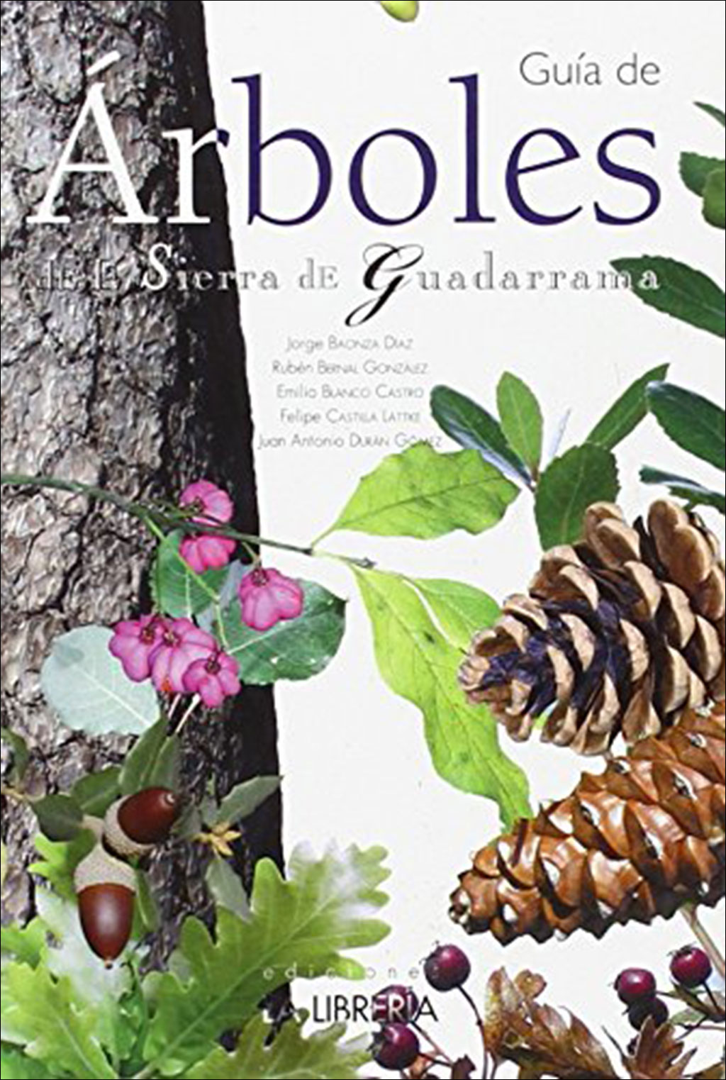 GUÍA DE ÁRBOLES DE LA SIERRA DE GUADARRAMA 1