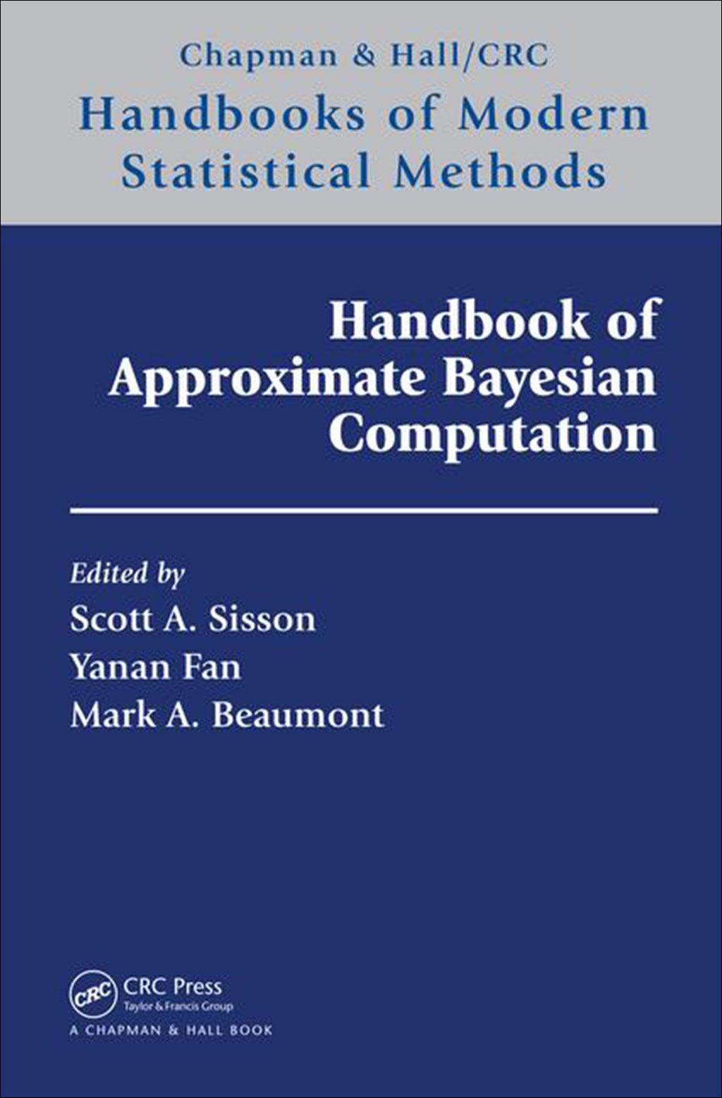 HANDBOOK OF APPROXIMATE BAYESIAN COMPUTATION