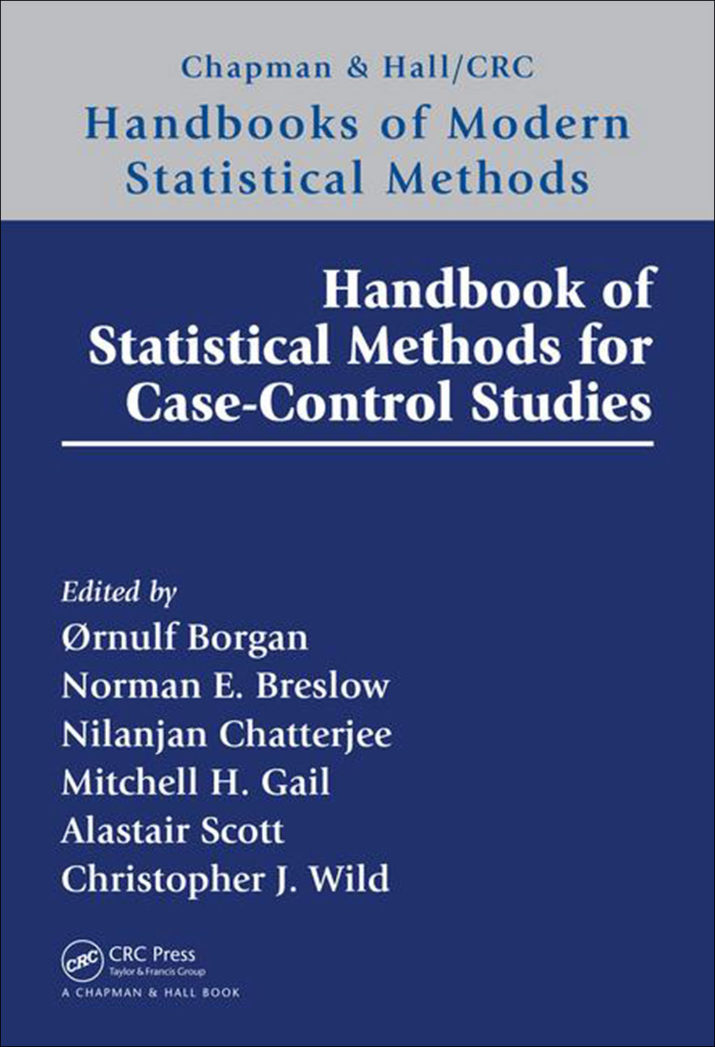 HANDBOOK OF STATICAL METHODS FOR CASE-CONTROL STUDIES