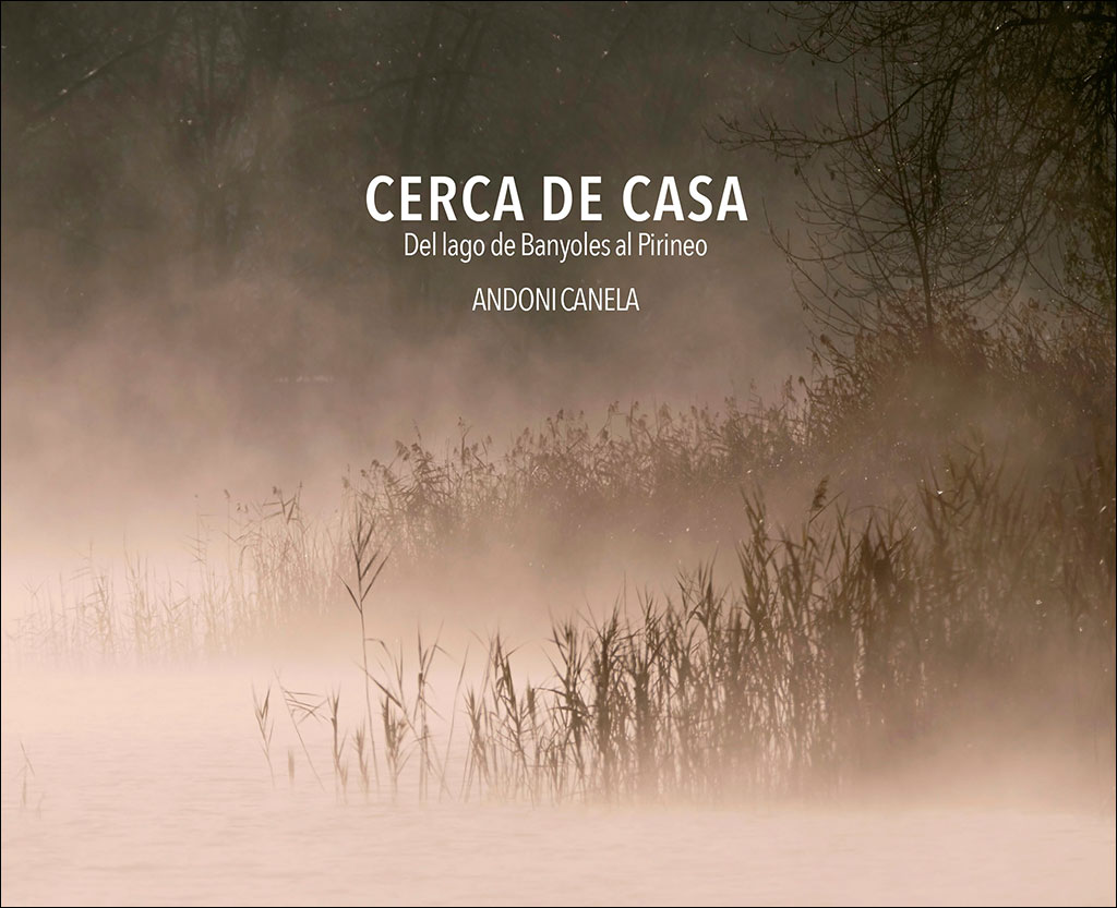 CERCA DE CASA (DEL LAGO DE BANYOLES AL PIRINEO)