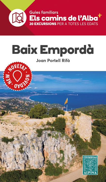 BAIX EMPORDÀ. ELS CAMINS DE L'ALBA 1