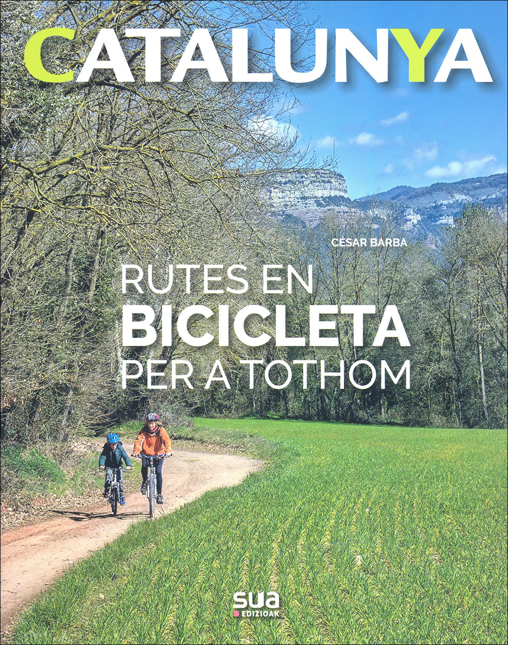 CATALUNYA RUTES EN BICICLETA PER TOTHOM 1