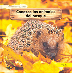 CONOZCO LOS ANIMALES DEL BOSQUE