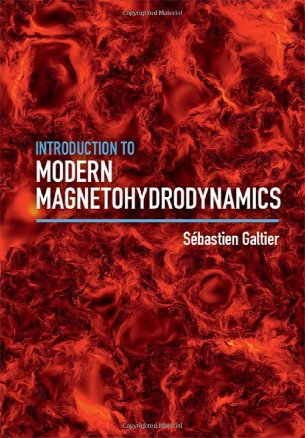 INTRODUCTION TO MODERN MAGNETOHYDRODYNAMICS