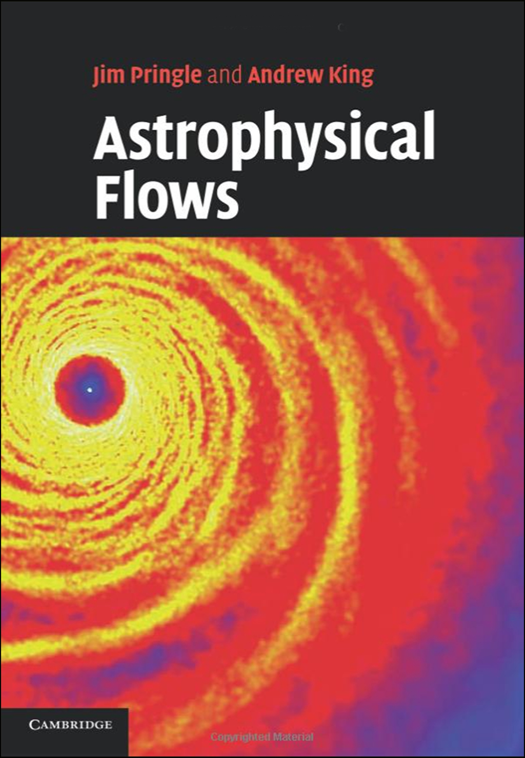 ASTROPHYSICAL FLOWS