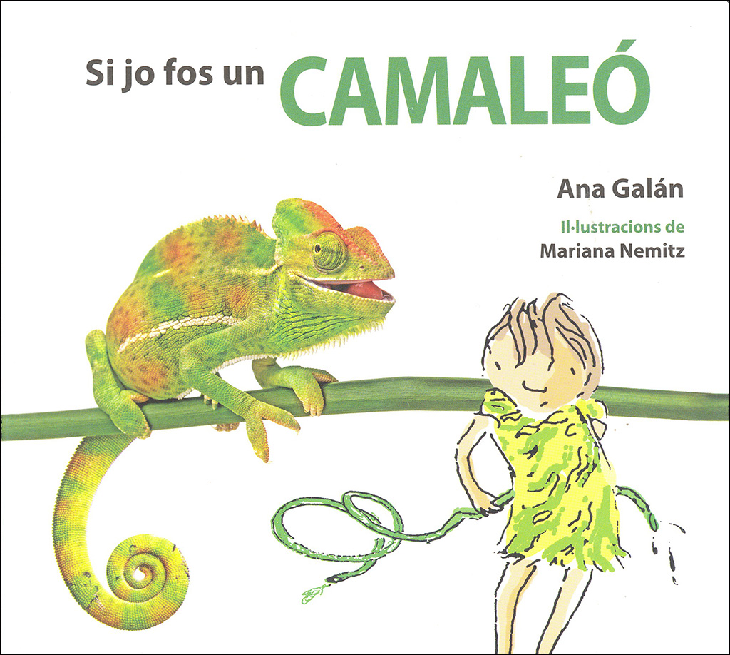 SI JO FOS UN CAMALEÓ 1
