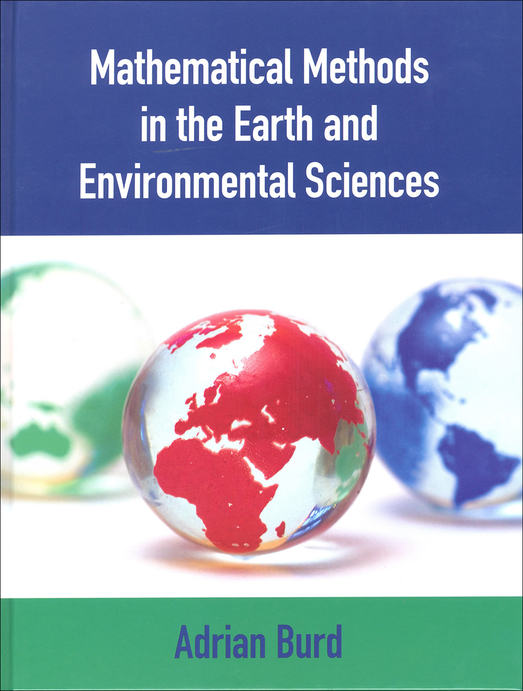 MATHEMATICAL METHODS IN THE EARTH AND ENVIRONMENTAL SCIENCES